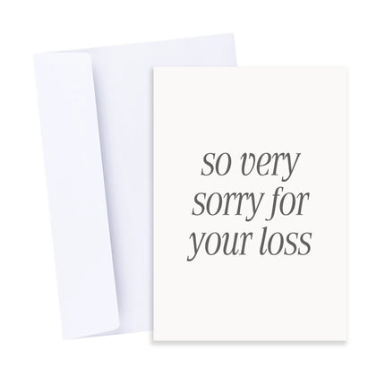 Very Sorry for Your Loss Card