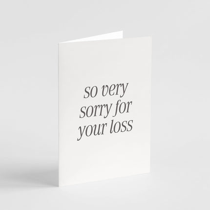 Very Sorry for Your Loss Card