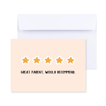 5 Star Review Parent Card - Funny Father's Day Card