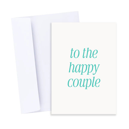 To The Happy Couple Card