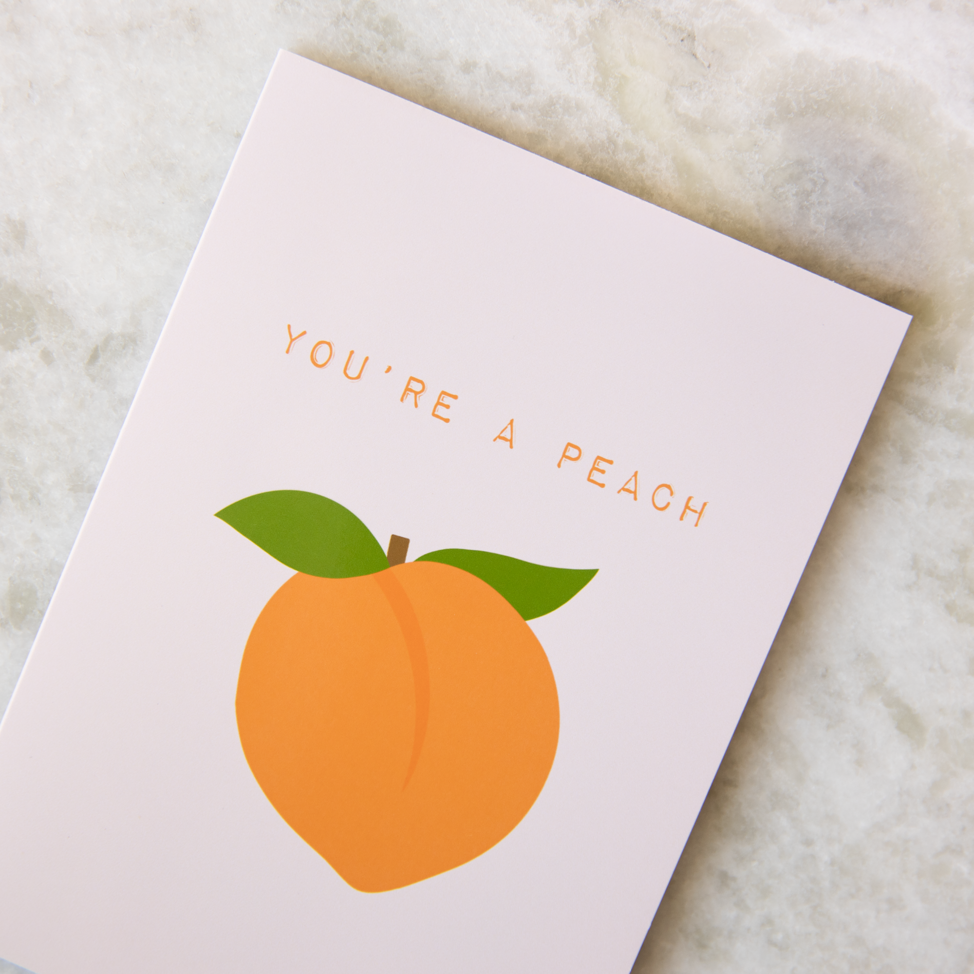 You're a Peach Card