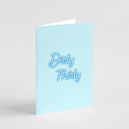 Dirty Thirty Card
