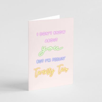 Feelin' Twenty Two Card