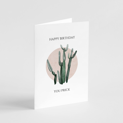 Happy Birthday, You Prick Card